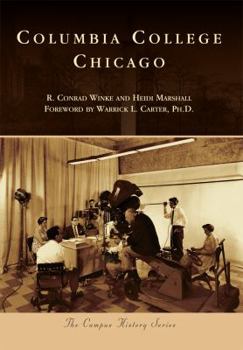 Columbia College Chicago - Book  of the Campus History