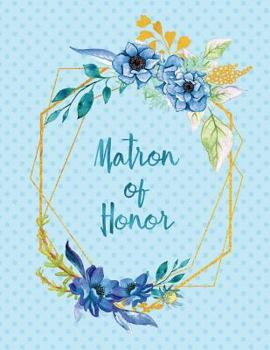 Paperback Matron of Honor Book