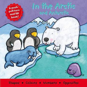 Hardcover In the Arctic and Antarctic Book