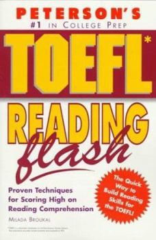 Paperback Peterson's TOEFL Reading Flash: The Quick Way to Build Reading Power Book