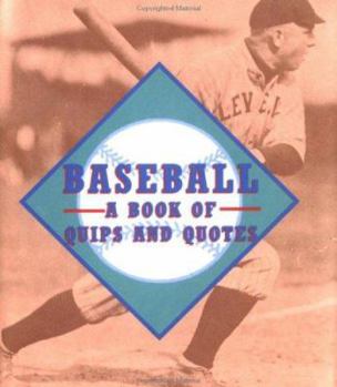 Hardcover Baseball: Quips & Quotes Book