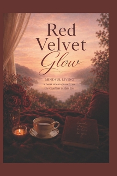 Paperback Red Velvet Glow (The Reflections Trilogy) Book