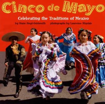 Hardcover Cinco de Mayo: Celebrating the Traditions of Mexico Book