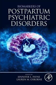 Hardcover Biomarkers of Postpartum Psychiatric Disorders Book