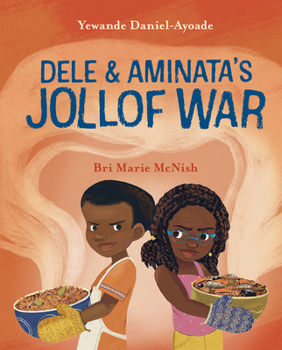 Hardcover Dele and Aminata's Jollof War Book