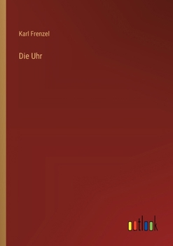 Paperback Die Uhr [German] Book