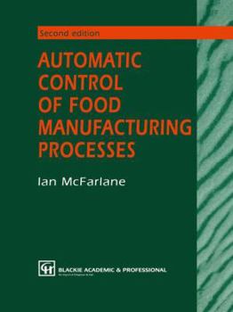 Paperback Automatic Control of Food Manufacturing Processes Book