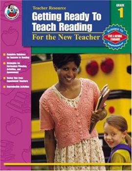 Paperback Getting Ready to Teach Reading, Grade 1: For the New Teacher Book