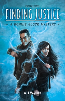 Finding Justice - Book #2 of the Bonnie Glock