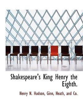 Shakespeare's King Henry the Eighth