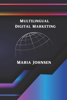 Multilingual Digital Marketing