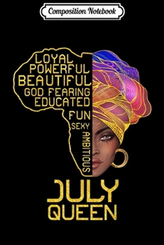 Composition Notebook: July Queen Birthday Cancer Leo Pride Journal/Notebook Blank Lined Ruled 6x9 100 Pages