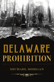 Paperback Delaware Prohibition Book