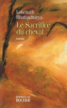 Le sacrifice du cheval (French Edition)