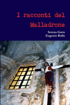 Paperback I racconti del Malladrone [Italian] Book