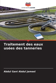 Paperback Traitement des eaux usées des tanneries [French] Book