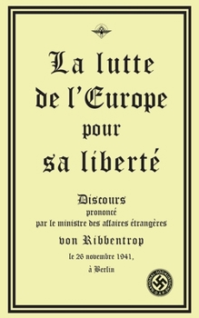 Paperback La lutte de l'Europe pour sa liberté [French] Book