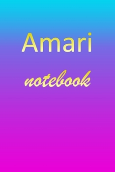 Paperback Amari: Blank Notebook - Wide Ruled Lined Paper Notepad - Writing Pad Practice Journal - Custom Personalized First Name Initia Book