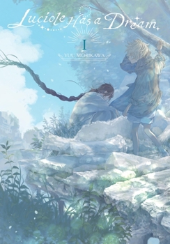 Paperback Luciole Has a Dream, Vol. 1 Book