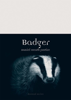Badger - Book  of the Animal Series