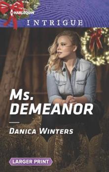 Mass Market Paperback Ms. Demeanor [Large Print] Book