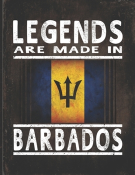 Legends Are Made In Barbados: Customized Gift for Bajan Coworker Undated Planner Daily Weekly Monthly Calendar Organizer Journal
