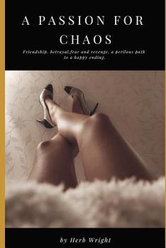 Paperback A Passion for Chaos Book
