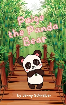 Hardcover Paige the Panda Bear: Beginner Reader, the Adorable World of Giant Pandas with Engaging Animal Facts Book