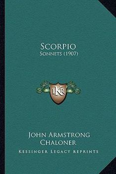Paperback Scorpio: Sonnets (1907) Book