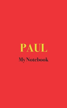 Paperback Paul My Notebook: Blank Lined Notebook Book