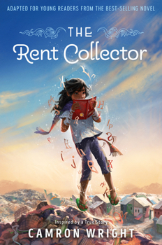 Hardcover The Rent Collector: Adapted for Young Readers from the Best-Selling Novel Book