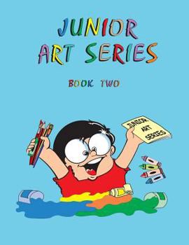 Paperback Junior Art Series - Book Two Book