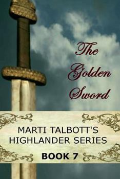 The Golden Sword - Book #7 of the Highlander