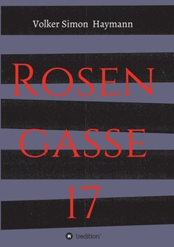 Paperback Rosengasse 17 [German] Book