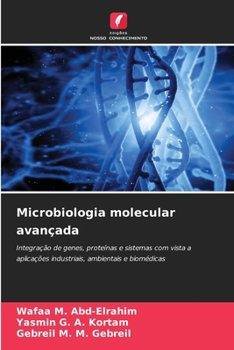 Microbiologia molecular avançada (Portuguese Edition)
