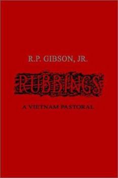 Hardcover Rubbings: A Vietnam Pastoral Book