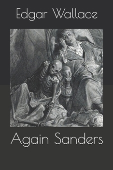 Again Sanders - Book #12 of the Sanders of the River