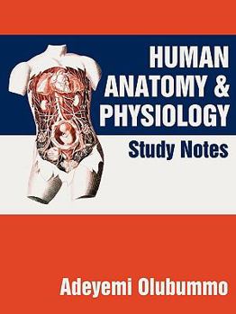 Paperback Human Anatomy and Physiology: Study Notes Book