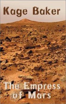 The Empress of Mars: A Novella - Book #1 of the Mars