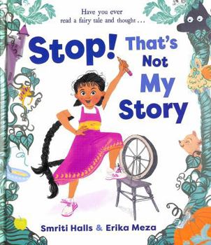 Hardcover Stop! That's Not My Story! Book