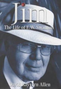 Hardcover Jim - The Life of E W Swanton Book