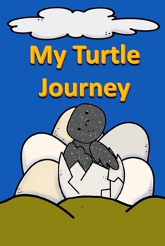 Paperback My Turtle Journey Book