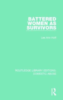 Paperback Battered Women as Survivors Book