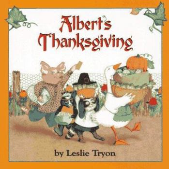 Albert's Thanksgiving (Aladdin Picture Books) - Book #4 of the Albert