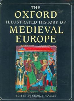 Hardcover The Oxford Illustrated History of Medieval Europe Book