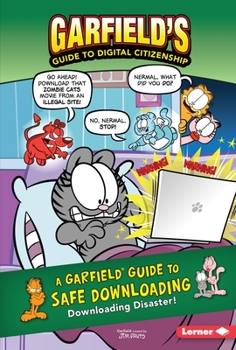 Paperback A Garfield (R) Guide to Safe Downloading: Downloading Disaster! Book