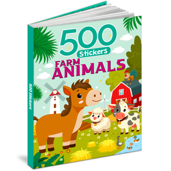Paperback 500 Farm Animals Stickers Book (Activity Book) Book
