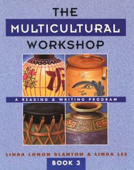 Paperback The Multicultural Workshop 3: A Reading and Writing Program (Book 3) Book