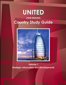 Paperback UAE Country Study Guide Volume 1 Strategic Information and Developments Book