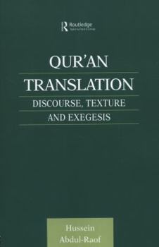 Paperback Qur'an Translation: Discourse, Texture and Exegesis Book